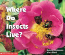 Copertina  Where do insects live?