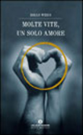 Cover  Molte vite, un solo amore