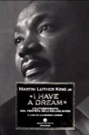 Cover  I have a dream : l'autobiografia del profeta dell'uguaglianza
