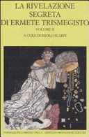 Cover  Vol. 2 : [La rivelazione segreta di Ermete Trismegisto]
