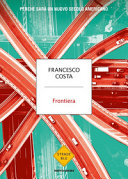Cover  Frontiera : perché sarà un nuovo secolo americano