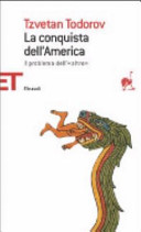 Cover  La conquista dell'America : il problema dell'«altro»