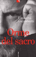 Copertina  Orme del sacro : Il cristianesimo e la desacralizzazione del sacro