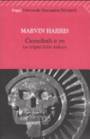 Cover  Cannibali e re : le origini delle culture