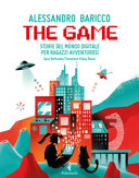 Cover  The game : storie del mondo digitale per ragazzi avventurosi