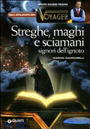 Cover  Streghe, maghi e sciamani signori dell'ignoto