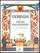 Copertina  Vichinghi e antichi anglosassoni