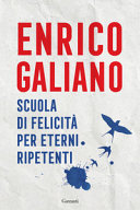 Cover  Scuola di felicità per eterni ripetenti