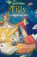 Cover  Tilly e i segreti dei libri
