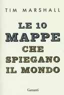 Copertina  Le 10 mappe che spiegano il mondo
