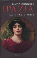 Cover  Ipazia : la storia vera