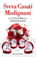 Copertina  La vita è bella, nonostante : [romanzo]