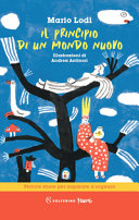 Cover  Il principio di un mondo nuovo : piccole storie per imparare a sognare