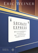 Cover  Socrate express : quattordici lezioni di saggezza portatile