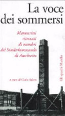 Copertina  La voce dei sommersi : manoscritti ritrovati di membri del Sonderkommando di Auschwitz