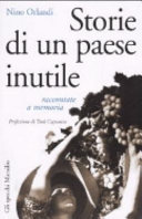 Cover  Storie di un paese inutile : raccontate a memoria