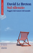 Cover  Sul silenzio : fuggire dal rumore del mondo