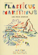 Cover  Plasticus maritimus, una specie invasiva