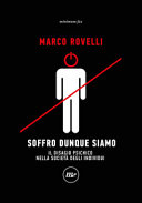 Cover  Soffro dunque siamo : il disagio psichico nella società degli individui