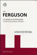 Cover  La musica di Pitagora : la nascita del pensiero scientifico