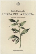 Cover  L'erba della regina : storia di un decotto miracoloso