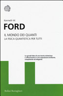 Cover  Il mondo dei quanti : la fisica quantistica per tutti