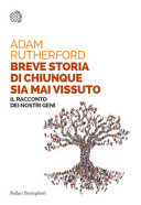 Cover  Breve storia di chiunque sia mai vissuto : il racconto dei nostri geni