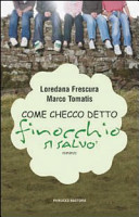 Copertina  Come Checco detto Finocchio si salvò : romanzo