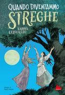 Cover  Quando diventammo streghe