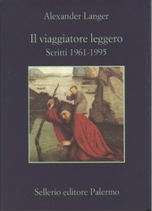 Cover  Il viaggiatore leggero : scritti 1961-1995