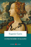 Cover  L'umanesimo italiano : filosofia e vita civile nel Rinascimento