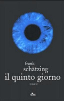 Cover  Il quinto giorno : romanzo