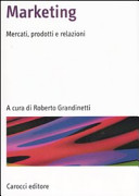 Cover  Marketing : mercati, prodotti e relazioni