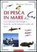 Cover  Manuale illustrato di pesca in mare : dalla riva e dalla barca