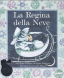 Copertina  La regina della neve [CD]