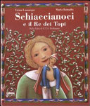 Copertina  Schiaccianoci e il Re dei Topi : dalla fiaba di E.T.A. Hoffmann
