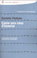 copertina Come una rana d'inverno : conversazioni con tre donne sopravvissute ad Auschwitz