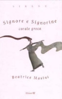 Cover  Signore e signorine : corale greca