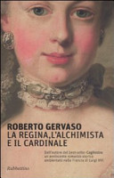 Cover  La regina, l'alchimista e il cardinale