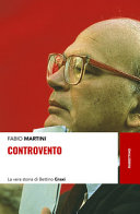 Cover  Controvento : la vera storia di Bettino Craxi