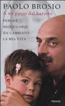 Cover  A un passo dal baratro : perche Medjugorie ha cambiato la mia vita
