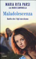 Cover  Maladolescenza : quello che i figli non dicono