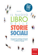 Cover  Il nuovo libro delle storie sociali : promuovere le competenze relazionali in bambini e giovani adulti con autismo e sindrome di Asperger