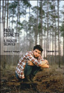 Cover  Il ragazzo selvatico : quaderno di montagna