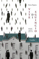 Copertina  Vite di sguincio : balenghi sognatori quasi eroi
