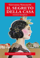 Cover  Il segreto della casa : romanzo famigliare