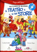 Cover  Alla scoperta del melodramma. Il teatro e le sue storie