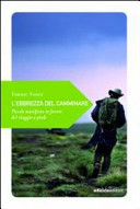 Cover  L'ebbrezza del camminare : piccolo manifesto a favore del viaggio a piedi