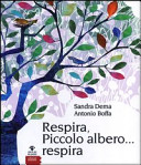 Cover  Respira, piccolo albero... respira