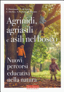 Cover  Agrinidi, agriasili e asili nel bosco : nuovi percorsi educativi nella natura